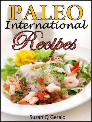 cover image of 25 Paleo International Recipes